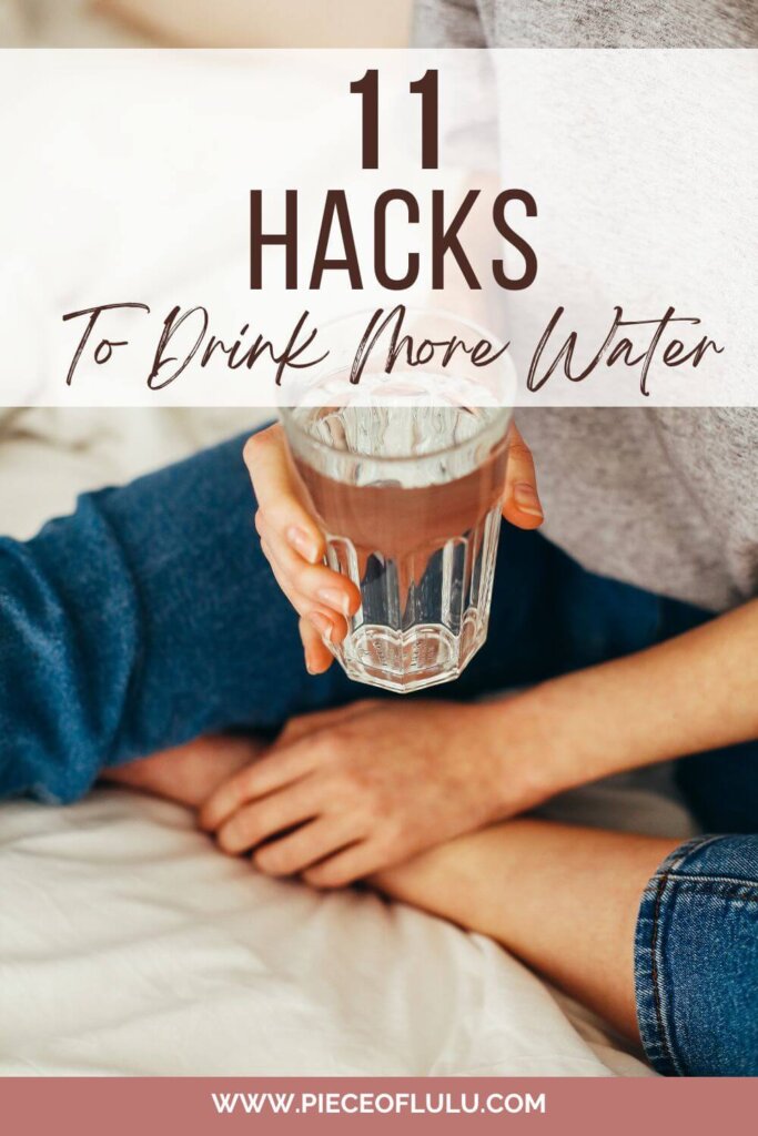 Pinterest pin of 11 hacks to drink more water