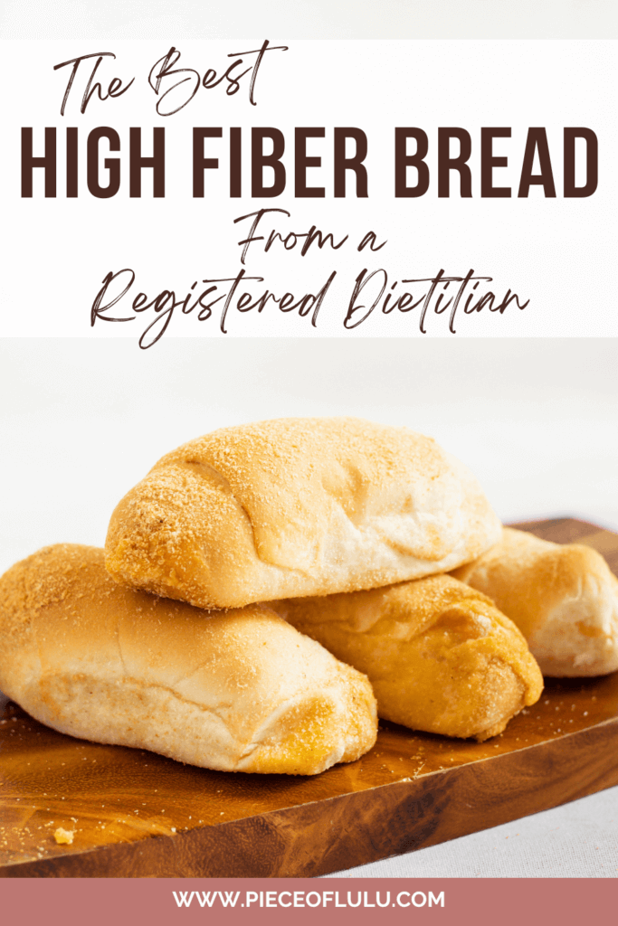 pinterest pin of high fiber bread options