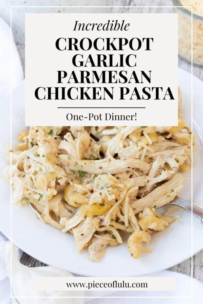 Pin of Crockpot Garlic Parmesan Chicken Pasta