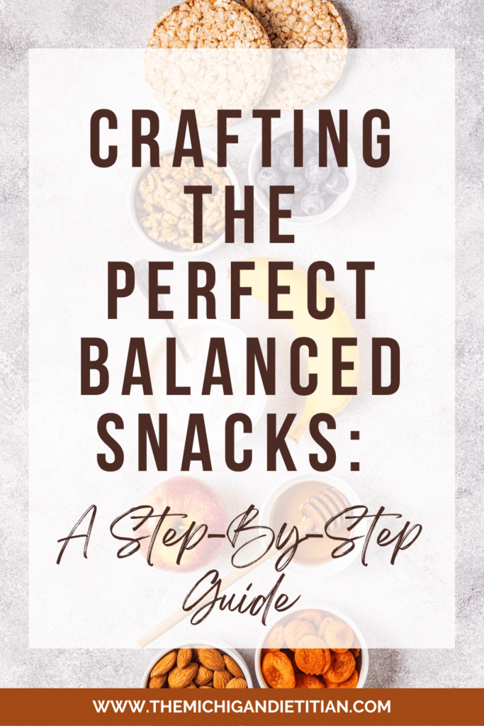 Crafting the Perfect Balanced Snacks Guide