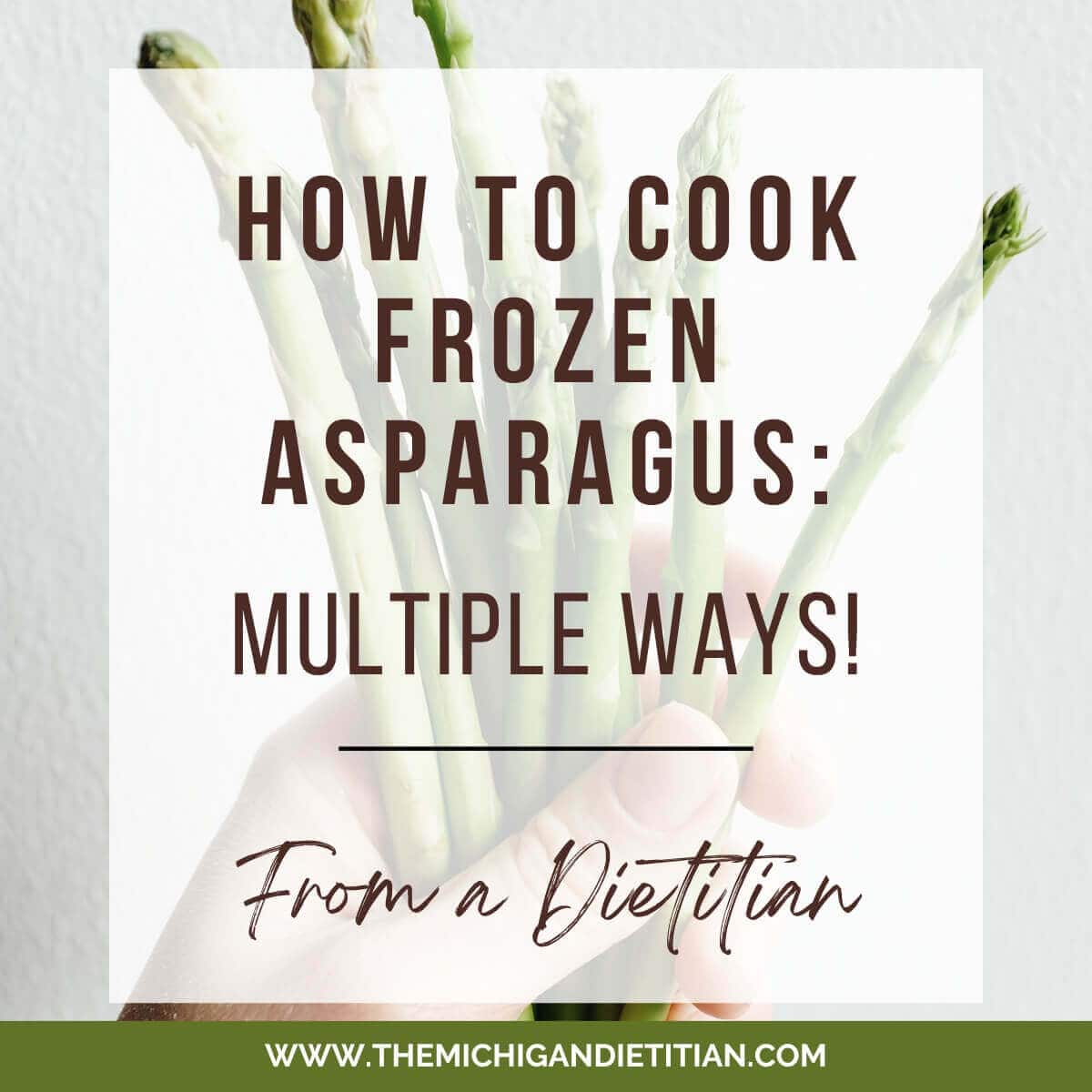 How To Cook Frozen Asparagus (Multiple Ways!)