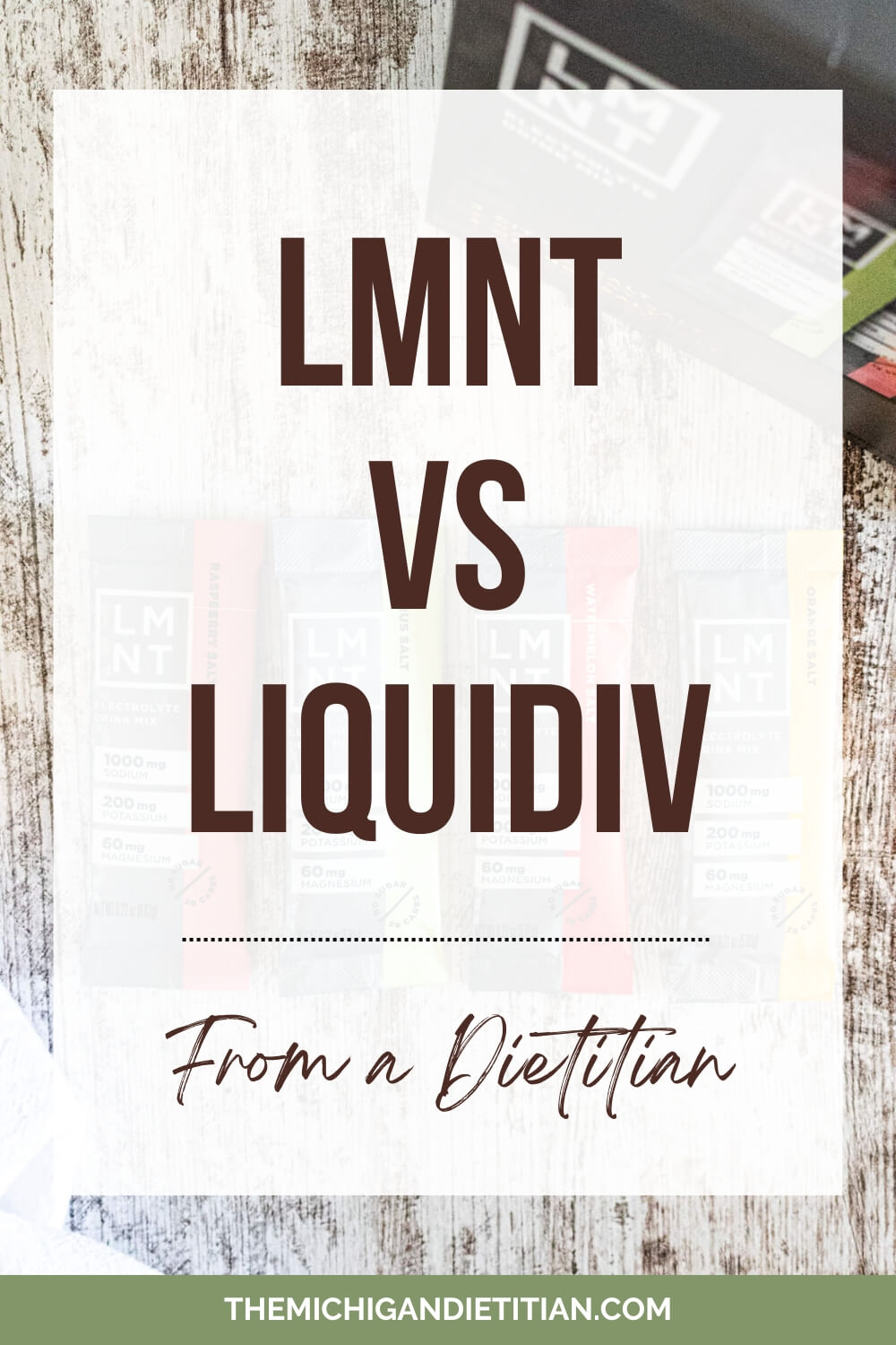 LMNT vs LiquidIV from a dietitian